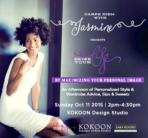 {Event} SEIZE YOUR LIFE by Maximizing Your Personal Image